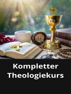 cover image of Kompletter Theologiekurs